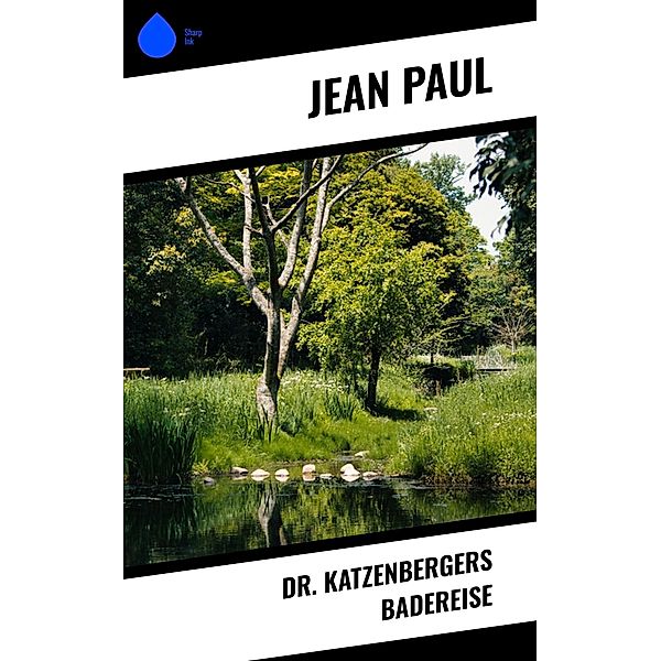 Dr. Katzenbergers Badereise, Jean Paul