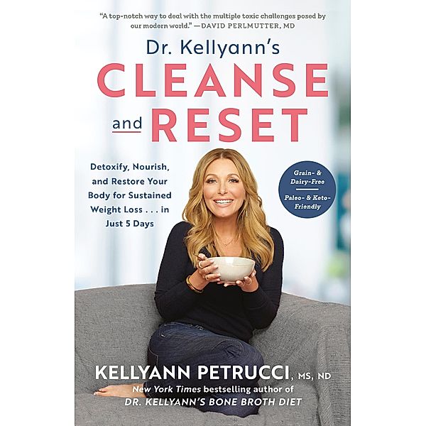 Dr. Kellyann's Cleanse and Reset, Kellyann Petrucci