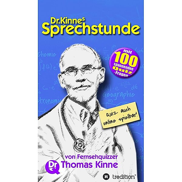 Dr. Kinnes Sprechstunde, Thomas Kinne