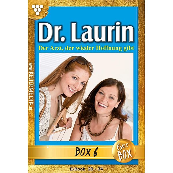 Dr. Laurin Jubiläumsbox 6 - Arztroman / Dr. Laurin Bd.6, Patricia Vandenberg