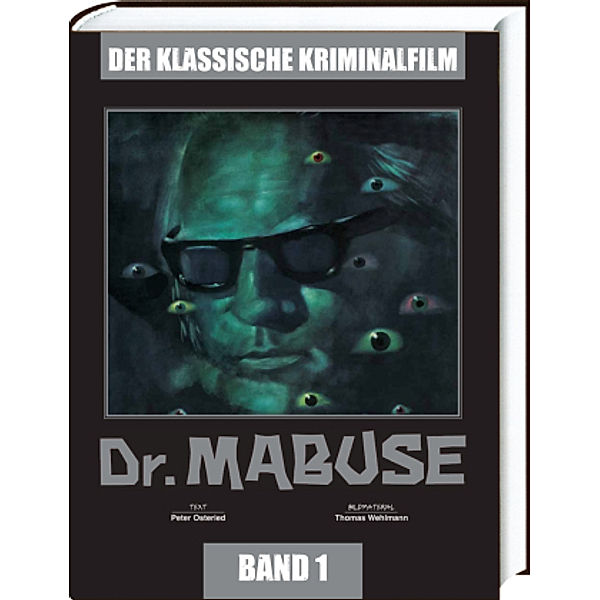 Dr. Mabuse - Der Klassische Kriminalfilm, Peter Osteried