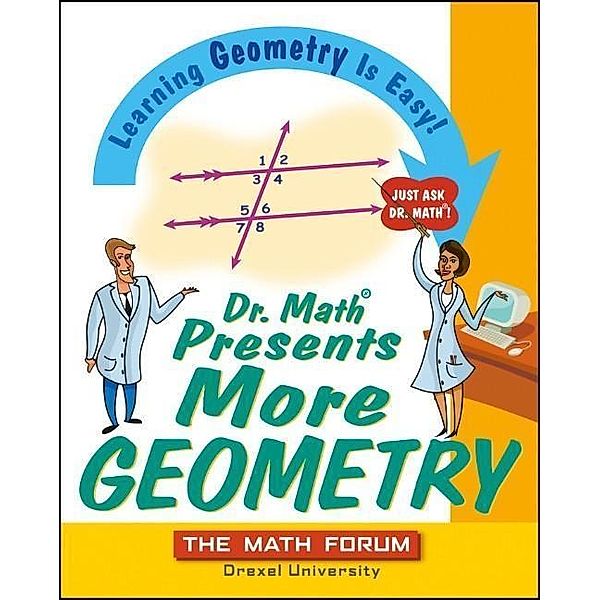 Dr. Math Presents More Geometry, The Math Forum