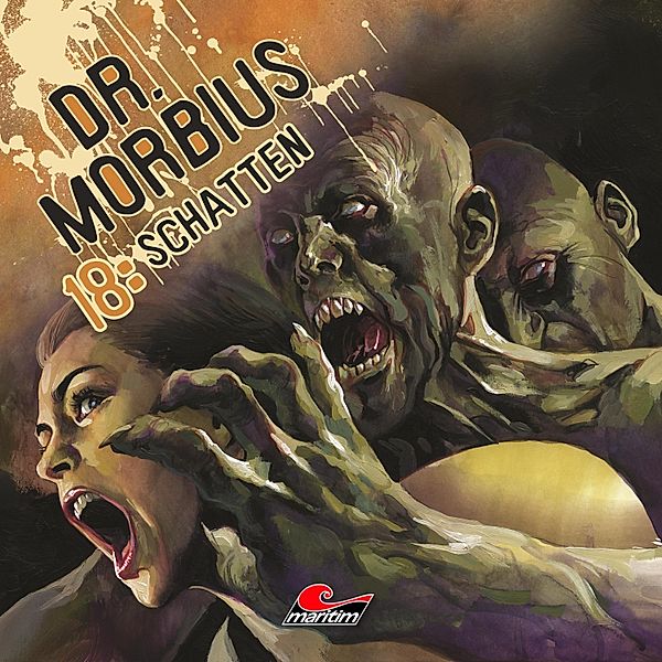 Dr. Morbius - 18 - Schatten, Markus Duschek