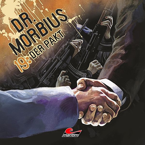 Dr. Morbius - 19 - Der Pakt, Markus Duschek
