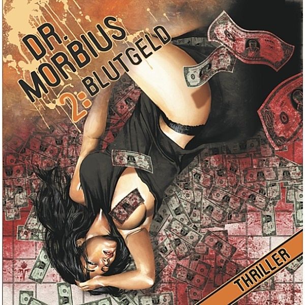 Dr. Morbius - 2 - Blutgeld, Markus Auge