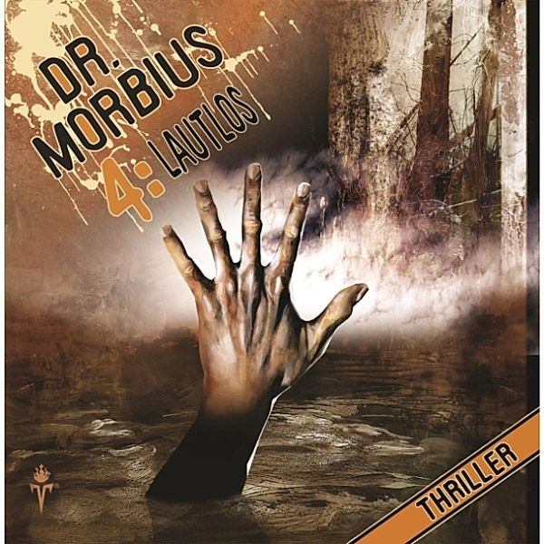 Dr. Morbius - 4 - Lautlos, Markus Auge