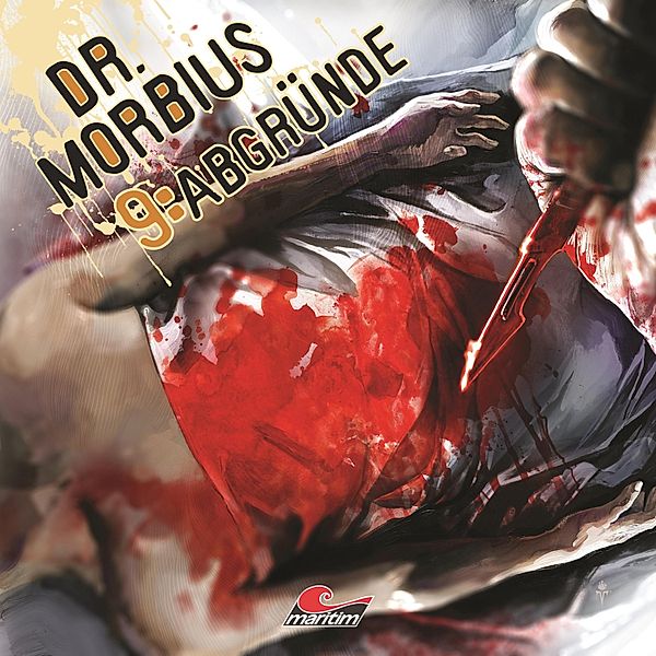 Dr. Morbius - 9 - Abgründe, Markus Duschek