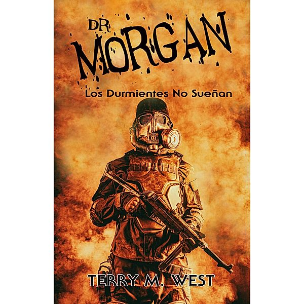 Dr. Morgan (Midnight Snack, Dr. Morgan) / Midnight Snack, Dr. Morgan, Terry M. West