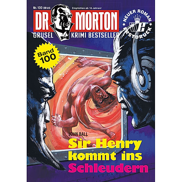 Dr. Morton 100: Sir Henry kommt ins Schleudern, John Ball