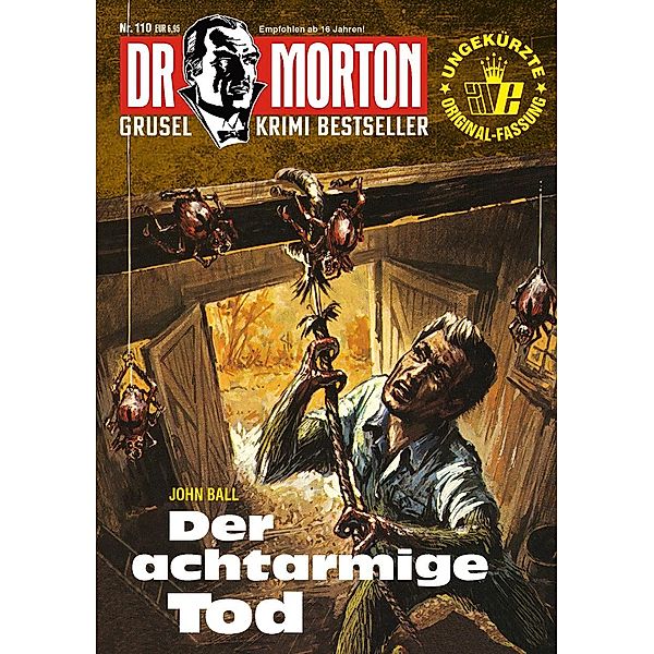 Dr. Morton 110: Der achtarmige Tod, John Ball