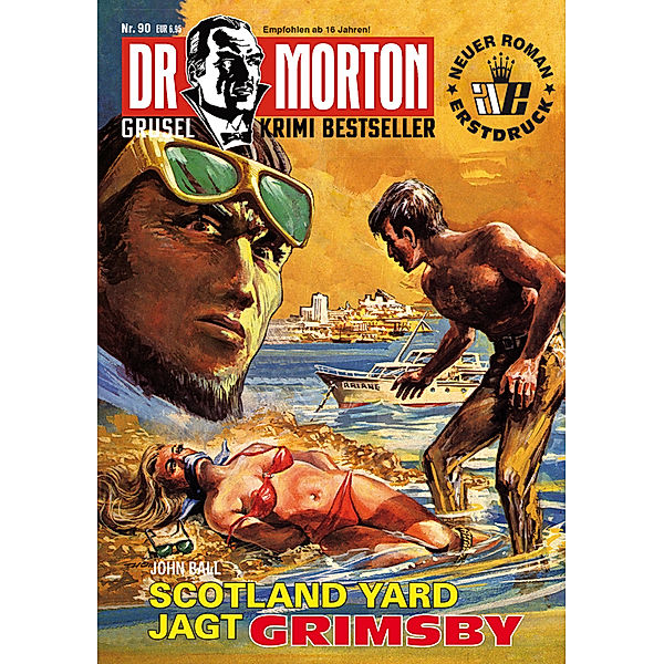 Dr. Morton 90: Scotland Yard jagt Grimsby, John Ball