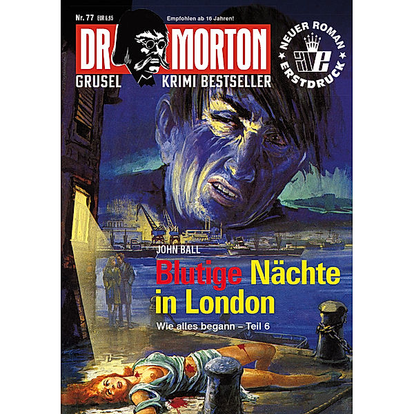 Dr. Morton - Blutige Nächte in London, John Ball