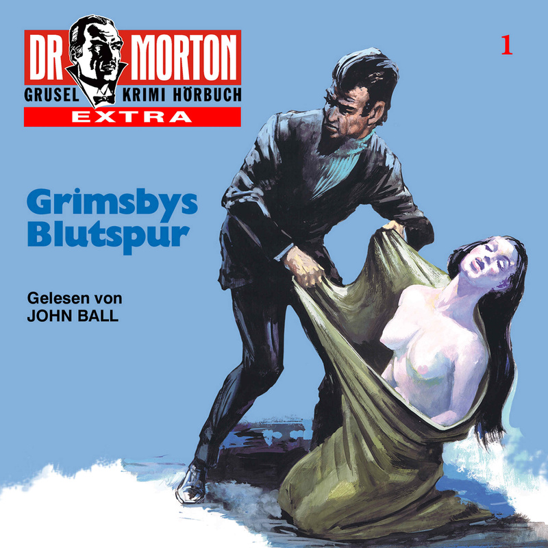Dr. Morton - Dr. Morton Folge: Grimsby's Blutspur (Hörbuch-Download)