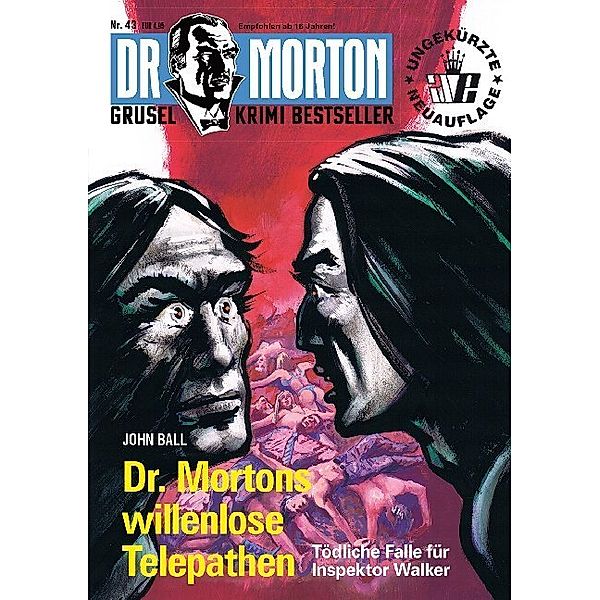 Dr. Morton - Dr. Mortons willenlose Telepathen, John Ball