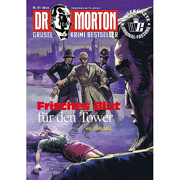 Dr. Morton - Frisches Blut für den Tower, John Ball