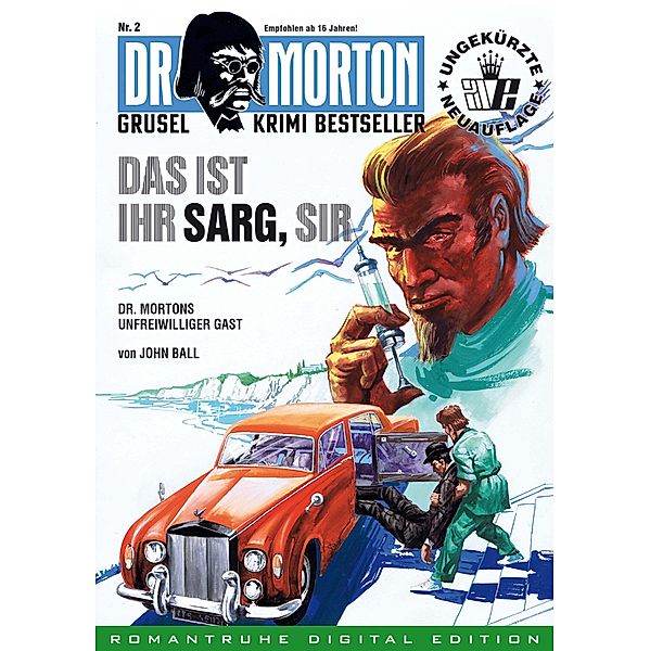 DR. MORTON - Grusel Krimi Bestseller 2 / Dr. Morton Bd.2, John Ball