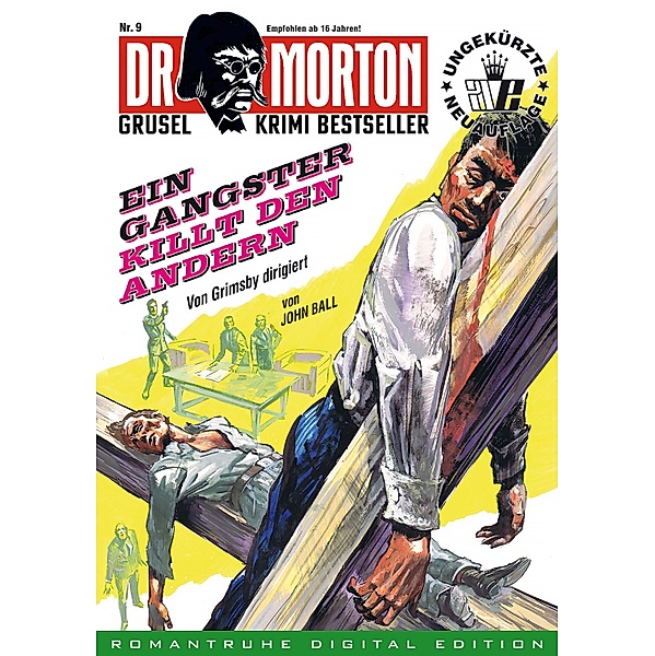 DR. MORTON - Grusel Krimi Bestseller 9 / Dr. Morton Bd.9, John Ball
