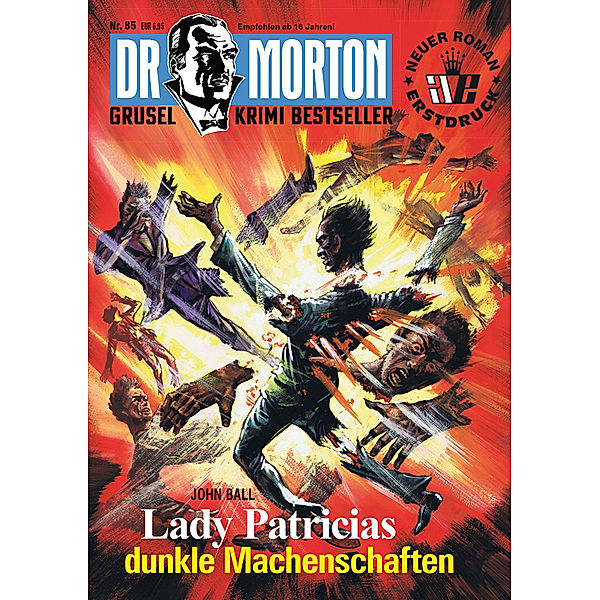 Dr. Morton - Lady Patricias dunkle Machenschaften, John Ball