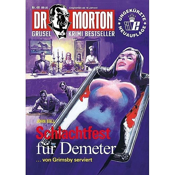 Dr. Morton - Schlachtfest für Demeter, John Ball
