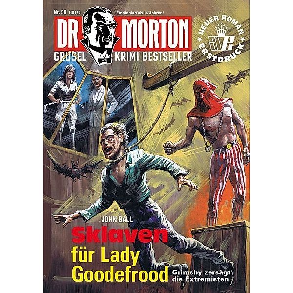 Dr. Morton - Sklaven für Lady Goodefrood, John Ball