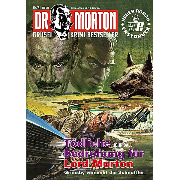 Dr. Morton - Tödliche Bedrohung für Lord Morton.Tl.3, John Ball