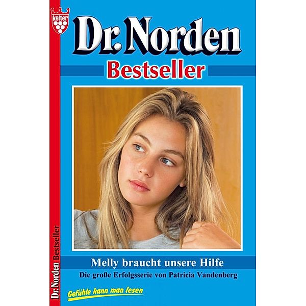 Dr. Norden Bestseller 48 - Arztroman / Dr. Norden Bestseller Bd.48, Patricia Vandenberg