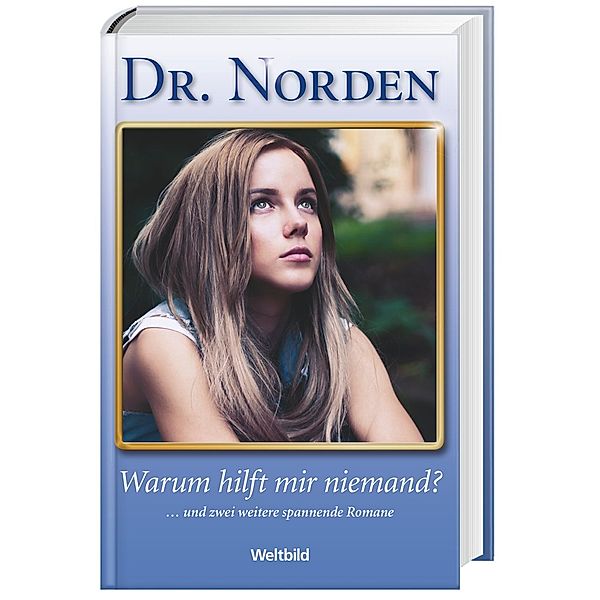 Dr. Norden - Warum hilft mir niemand?, Patricia Vandenberg
