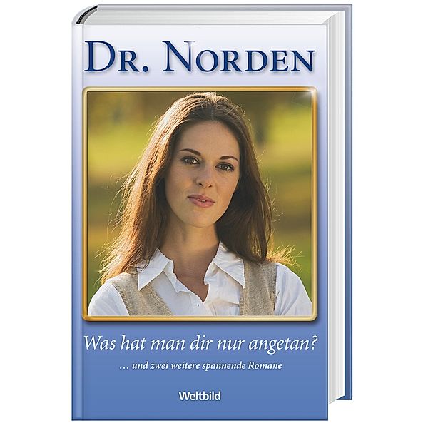 Dr. Norden - Was hat man dir nur angetan?, Patricia Vandenberg