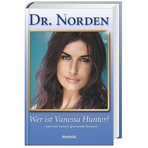 Dr. Norden - Wer ist Vanessa Hunter?