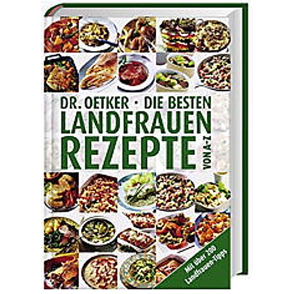 Dr. Oetker - Die besten Landfrauenrezepte von A-Z, Oetker