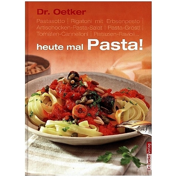Dr. Oetker heute mal Pasta!, Oetker