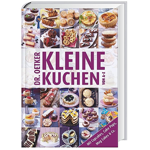 Dr. Oetker Kleine Kuchen von A - Z, Dr. Oetker