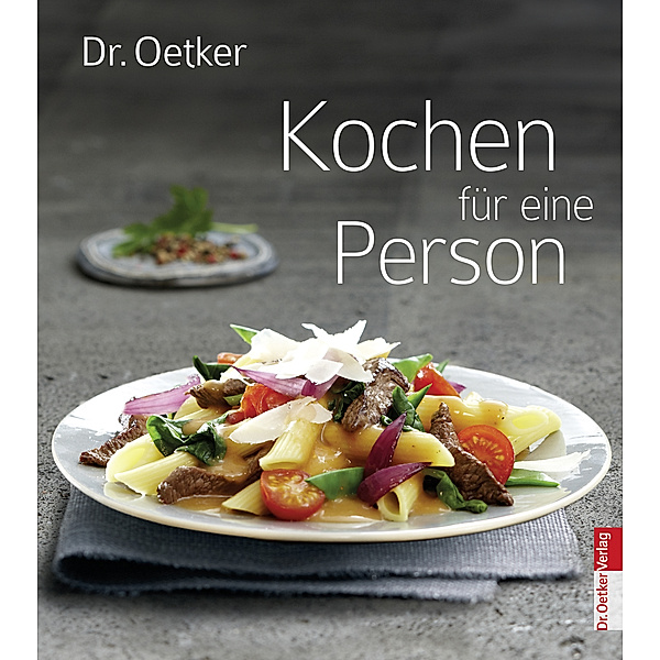 Dr. Oetker Kochen für eine Person, Dr. Oetker Verlag