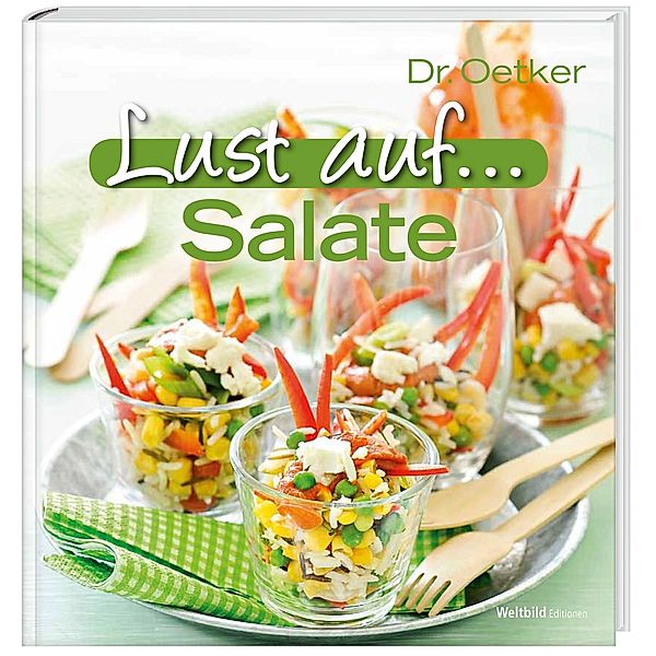 Dr. Oetker  Lust auf Kochen - Salate
