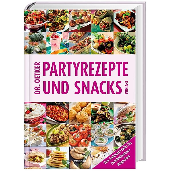 Dr. Oetker Partyrezepte und Snacks von A-Z