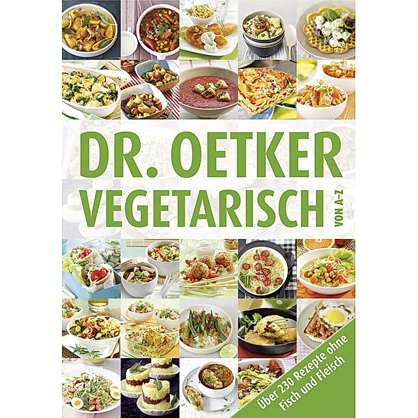 Dr. Oetker - Vegetarisch von A-Z, Dr. Oetker