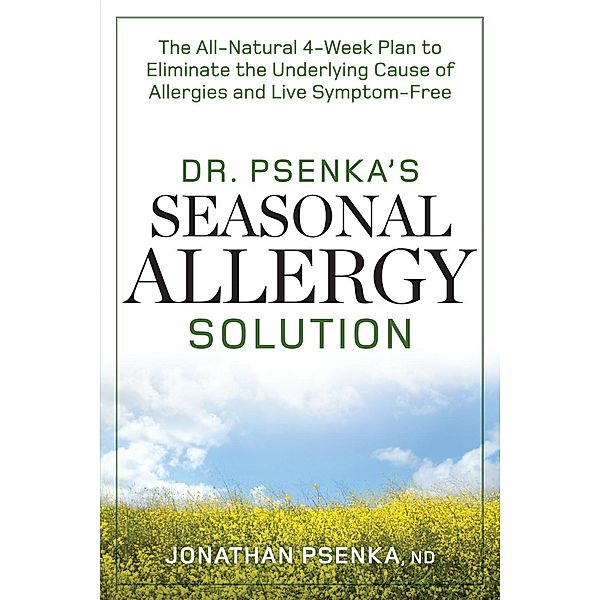 Dr. Psenka's Seasonal Allergy Solution, Jonathan Psenka