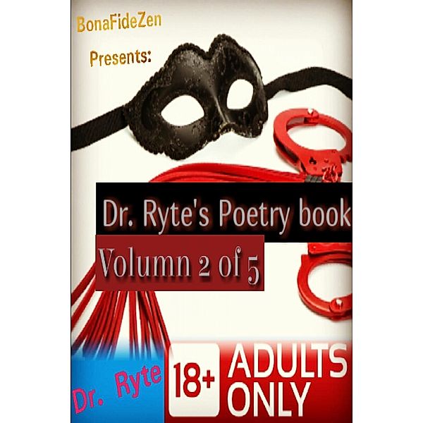 Dr. Ryte's Poetry Book Volumn 2 of 5, Ryte