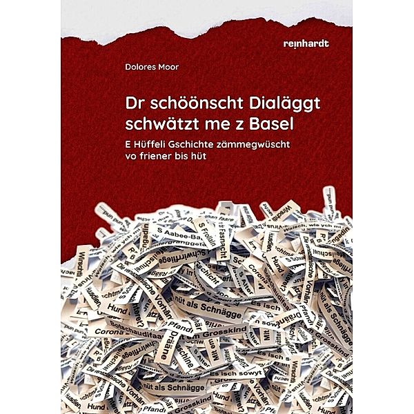 Dr schöönscht Dialäggt schwätzt me z Basel, Dolores Moor