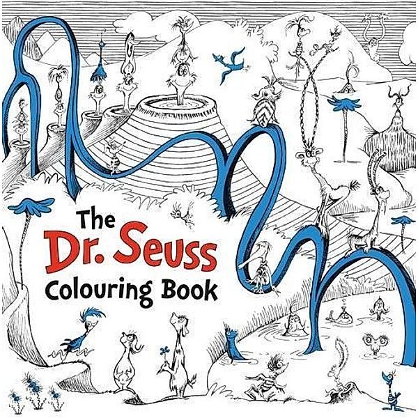 Dr. Seuss: Dr. Seuss Colouring Book, Dr. Seuss