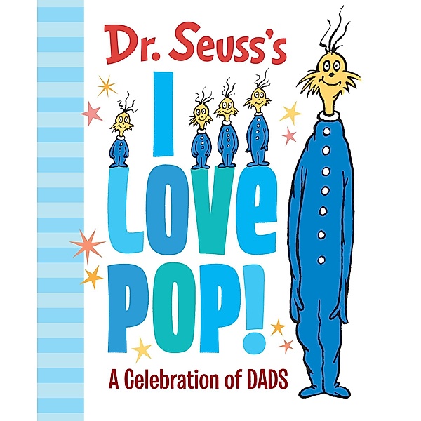 Dr. Seuss's I Love Pop!, Dr. Seuss