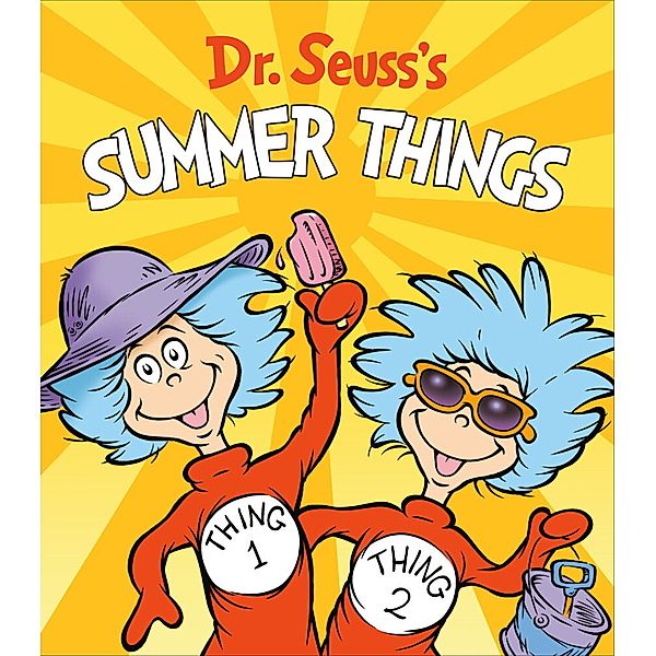 Dr. Seuss's Summer Things, Dr. Seuss