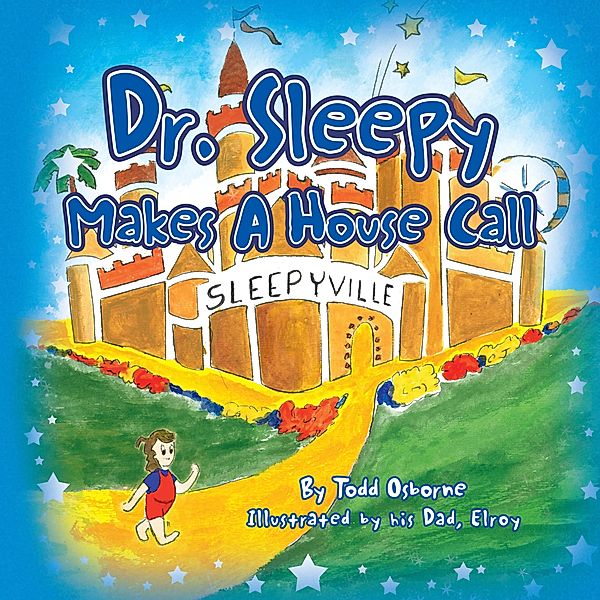 Dr. Sleepy Makes a House Call, Todd Osborne