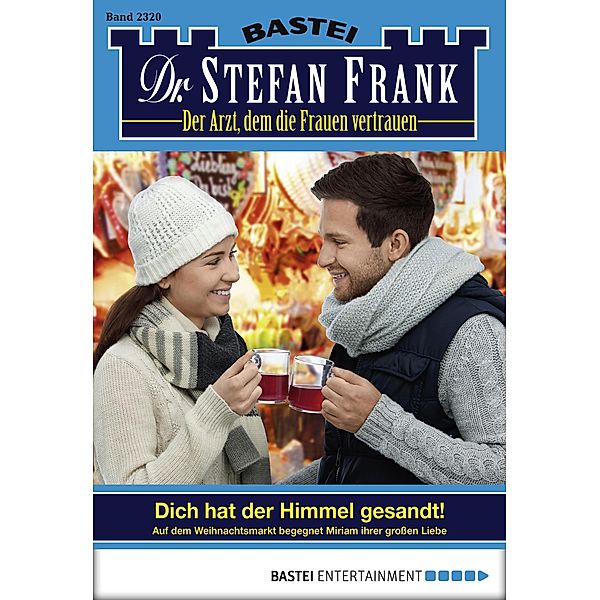 Dr. Stefan Frank 2320 / Dr. Stefan Frank Bd.2320, Stefan Frank