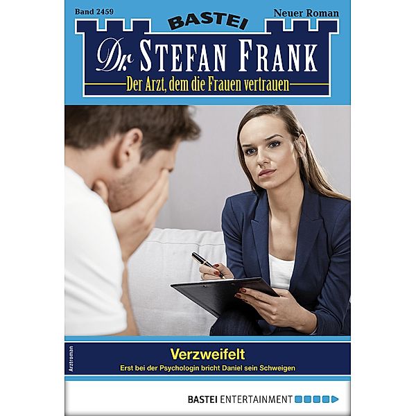 Dr. Stefan Frank 2459 / Dr. Stefan Frank Bd.2459, Stefan Frank