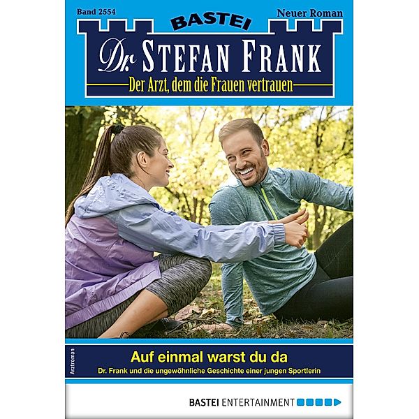 Dr. Stefan Frank 2554 / Dr. Stefan Frank Bd.2554, Stefan Frank