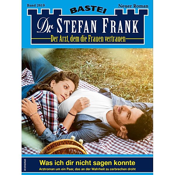 Dr. Stefan Frank 2619 / Dr. Stefan Frank Bd.2619, Stefan Frank