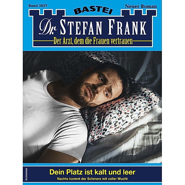 Dr. Stefan Frank 2637 / Dr. Stefan Frank Bd.2637, Stefan Frank
