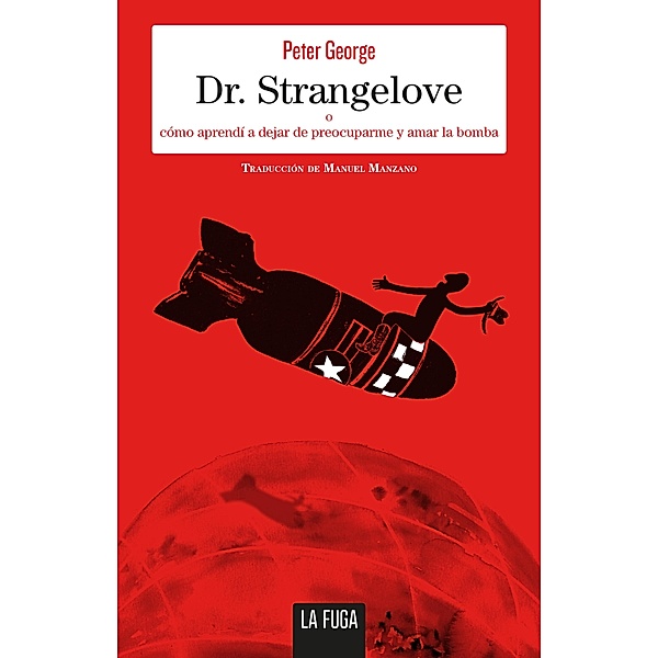 Dr. Strangelove / Escalones Bd.9, Peter George
