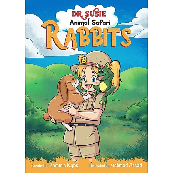 Dr. Susie Animal Safari - Rabbits / Animal Safari, Kids Kyngdom